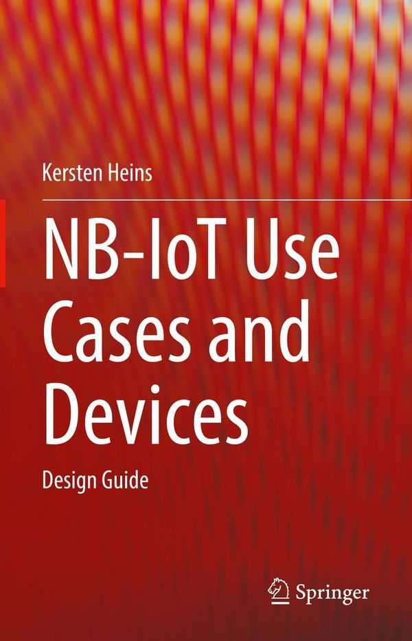 NB-IoT Use Cases and Devices - Kersten Heins (Buch)