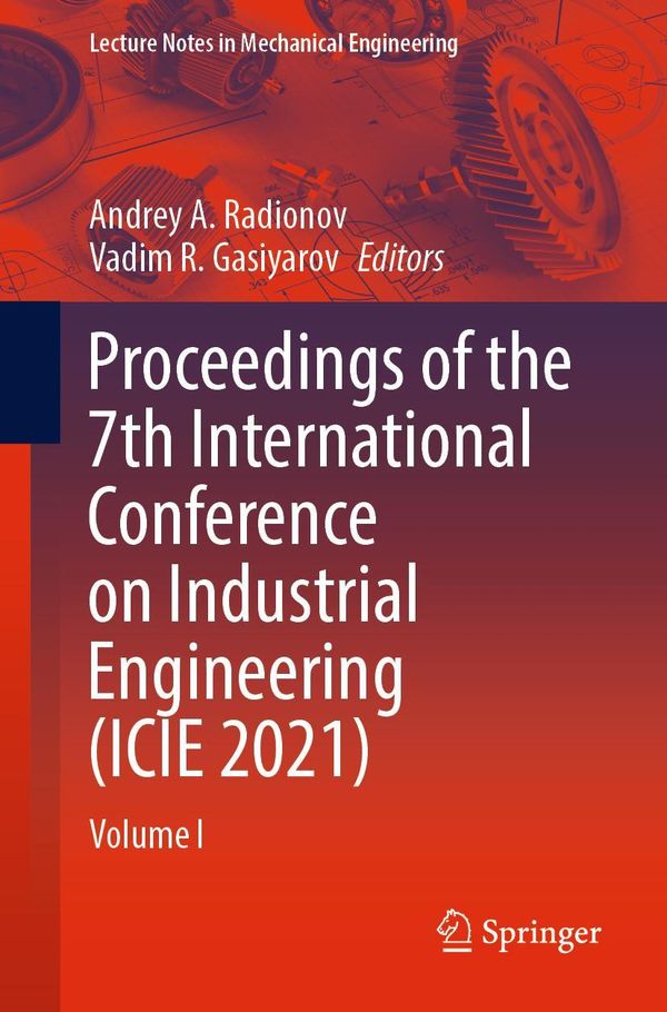 Proceedings of the 7th International Conference on Industrial Engin...