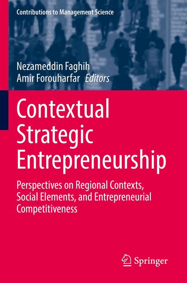 Contextual Strategic Entrepreneurship