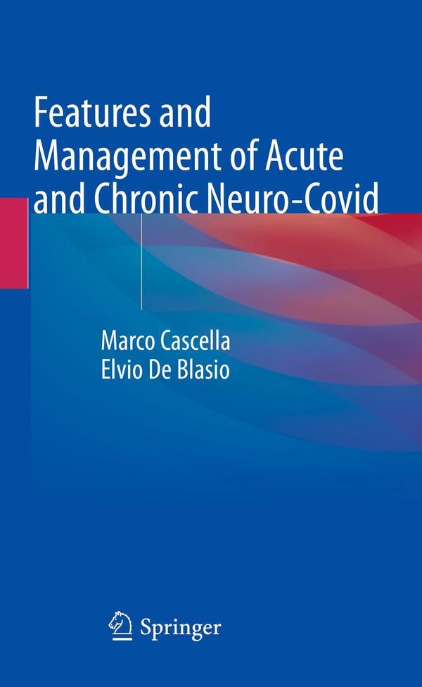 Features and Management of Acute and Chronic Neuro-Covid (Buch)