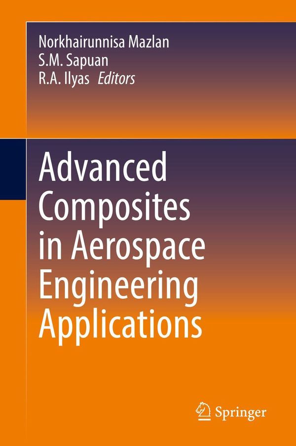Advanced Composites in Aerospace Engineering Applications (Buch)
