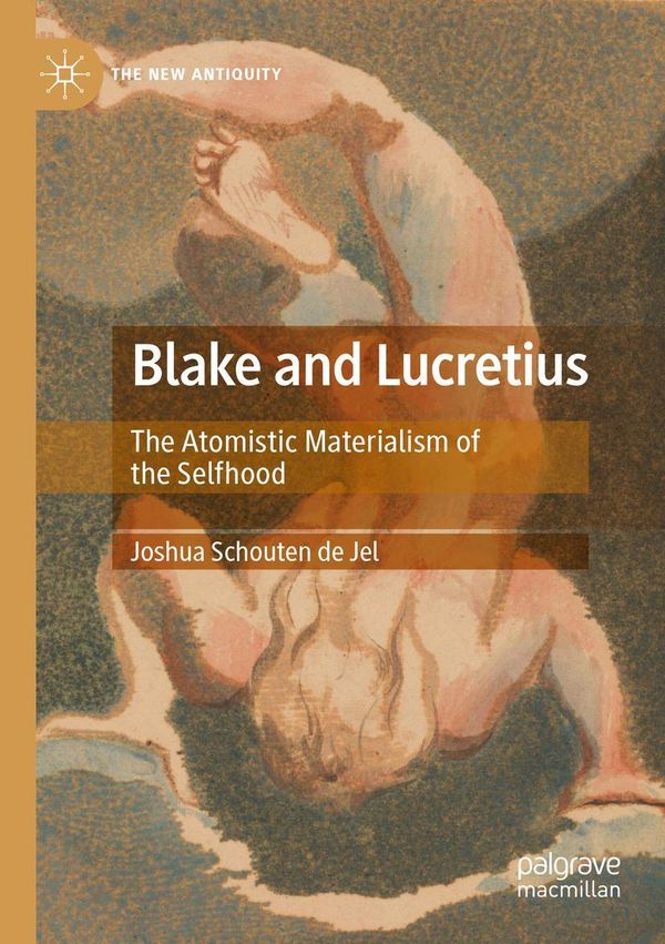 Blake and Lucretius - Joshua Schouten de Jel (Buch)
