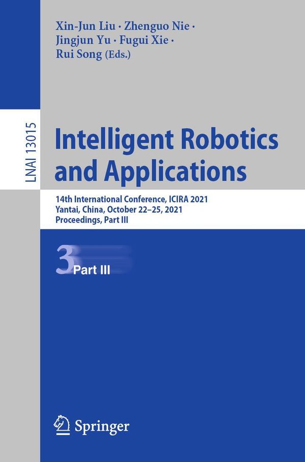 Intelligent Robotics and Applications (Buch)