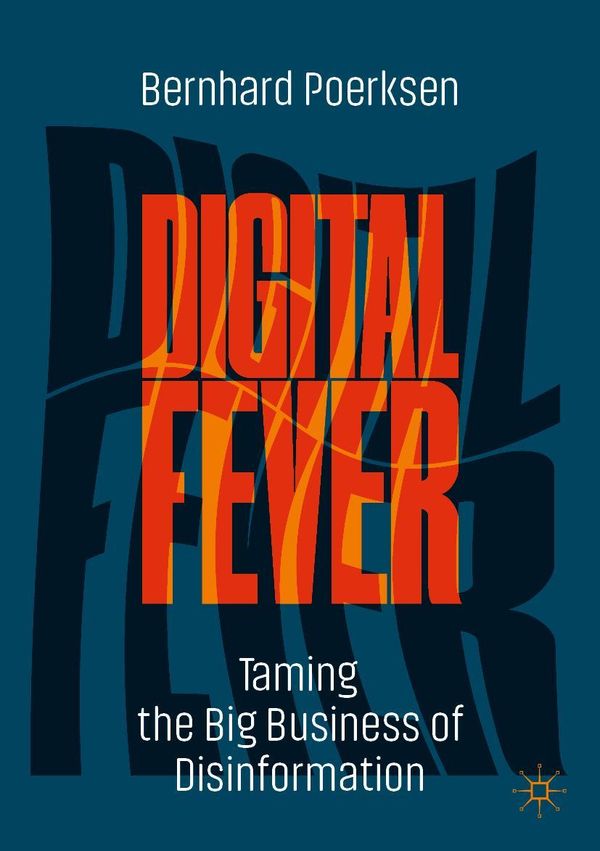 Digital Fever - Bernhard Poerksen (Buch)
