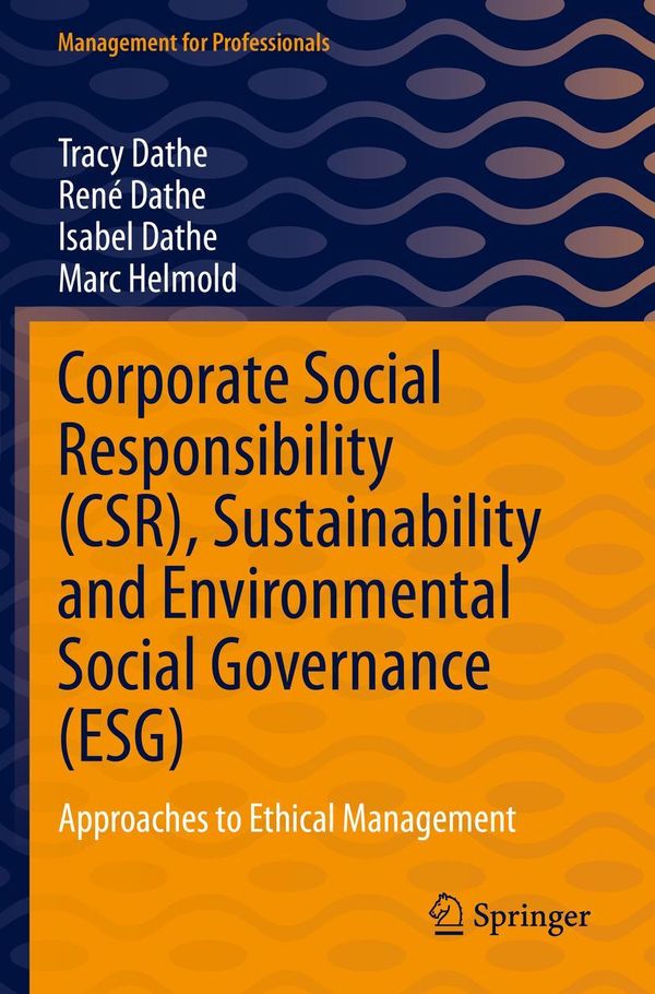 Corporate Social Responsibility (CSR), Sustainability and Environme...