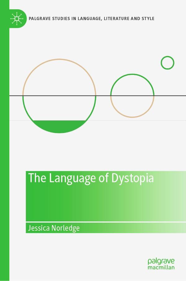 The Language of Dystopia - Jessica Norledge (Buch)