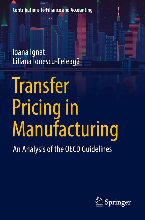 Transfer Pricing in Manufacturing - Ioana Ignat (Buch)