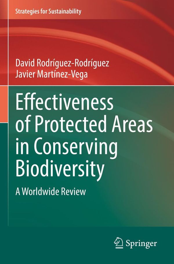 Effectiveness of Protected Areas in Conserving Biodiversity (Buch)