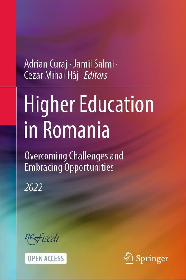 Higher Education in Romania: Overcoming Challenges and Embracing Op...