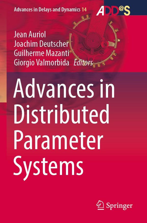 Advances in Distributed Parameter Systems