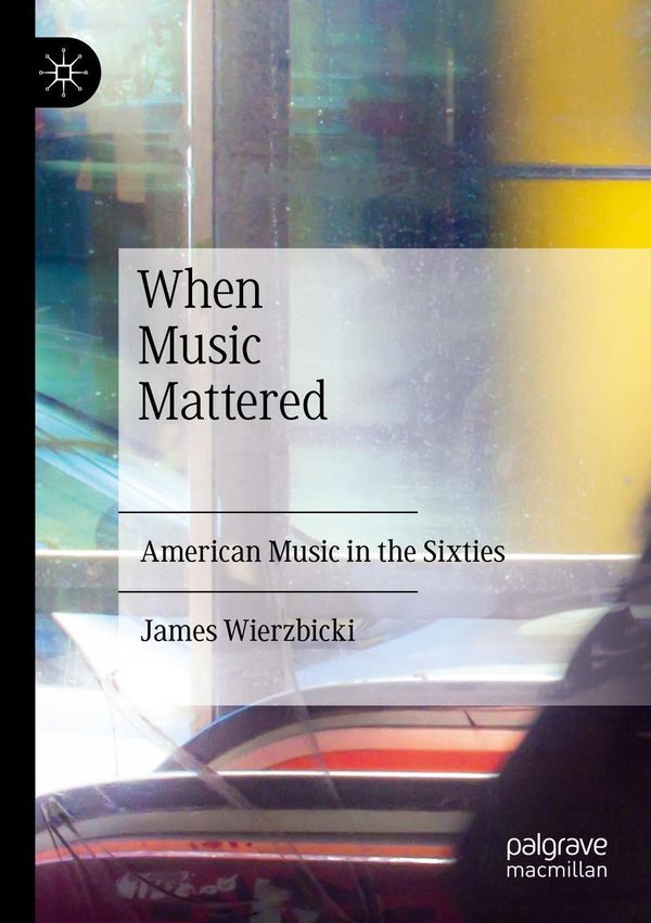 When Music Mattered - James Wierzbicki (Buch)