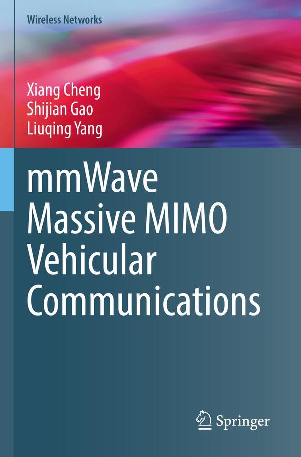 mmWave Massive MIMO Vehicular Communications - Xiang Cheng (Buch)