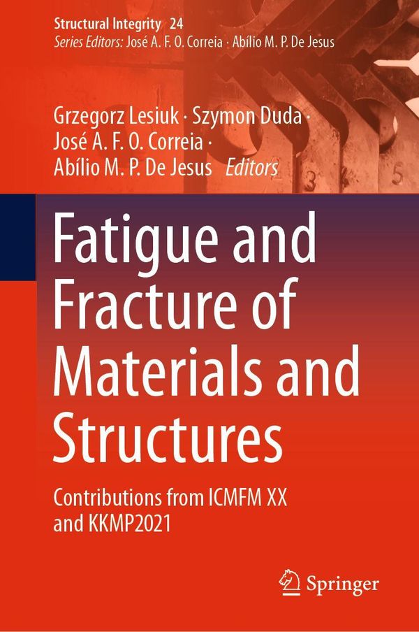 Fatigue and Fracture of Materials and Structures (Buch)