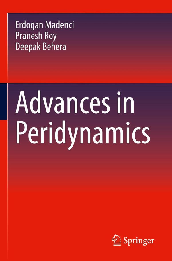 Advances in Peridynamics - Erdogan Madenci (Buch)