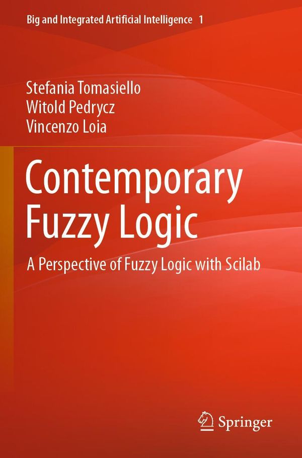 Contemporary Fuzzy Logic - Stefania Tomasiello (Buch)