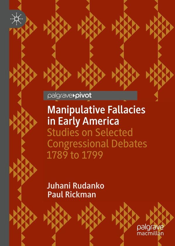 Manipulative Fallacies in Early America - Paul Rickman (Buch)