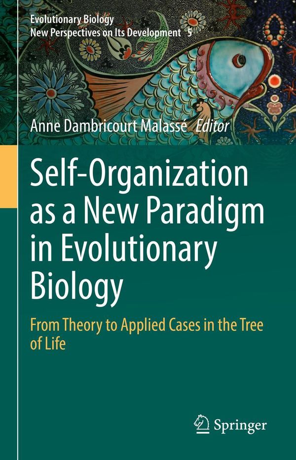 Self-Organization as a New Paradigm in Evolutionary Biology