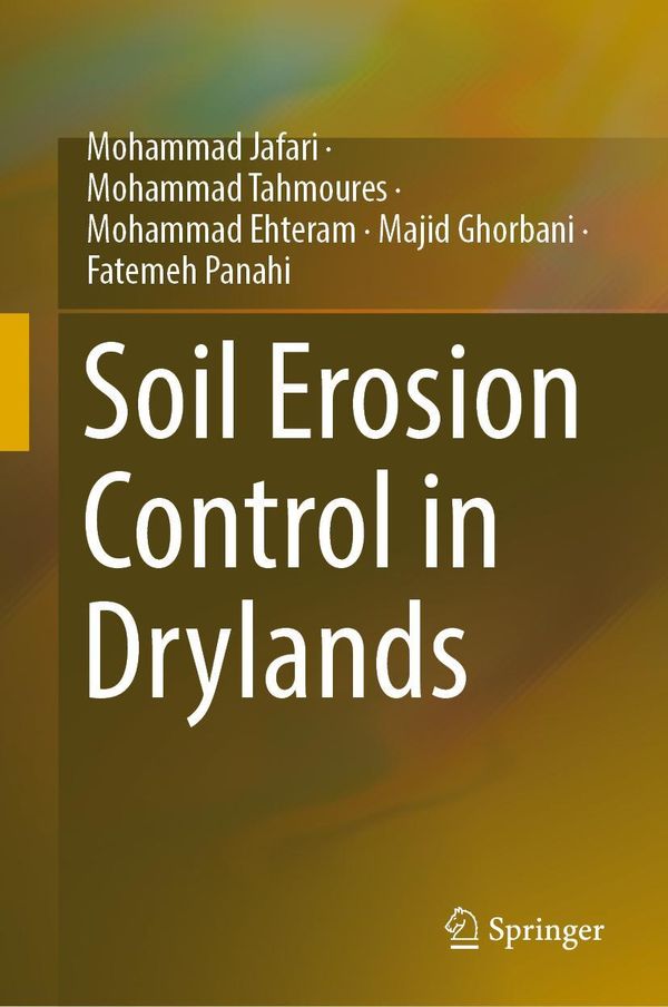 Soil Erosion Control in Drylands - Mohammad Jafari (Buch)