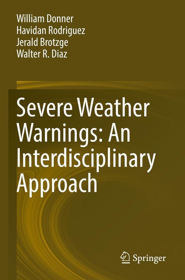 Severe Weather Warnings: An Interdisciplinary Approach (Buch)