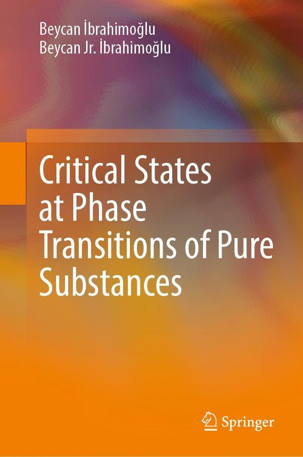 Critical States at Phase Transitions of Pure Substances (Buch)