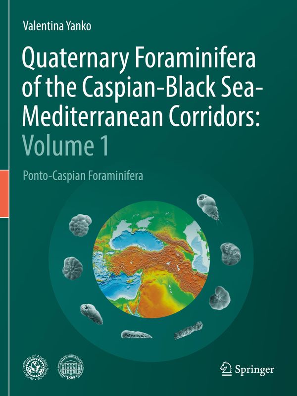 Quaternary Foraminifera of the Caspian-Black Sea-Mediterranean Corr...