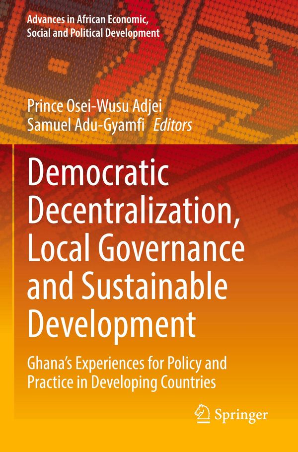 Democratic Decentralization, Local Governance and Sustainable Development