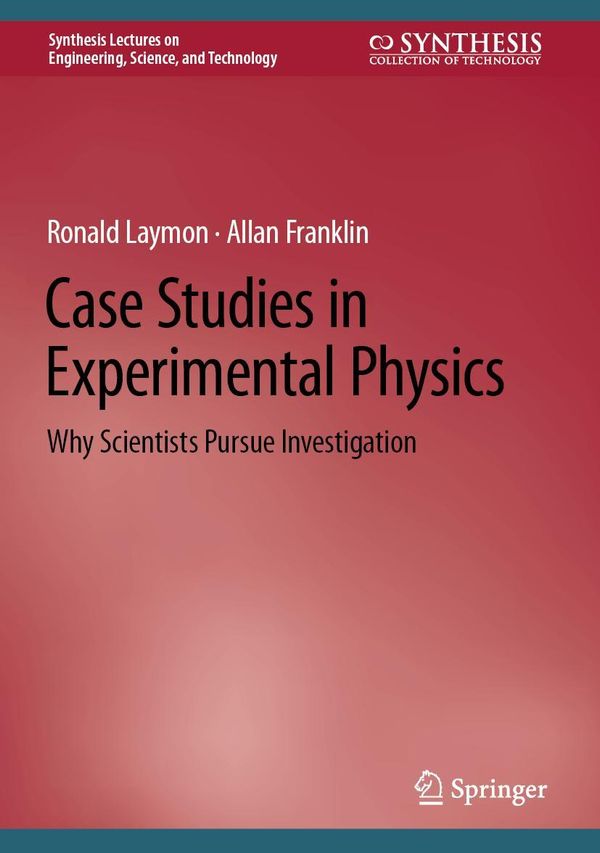 Case Studies in Experimental Physics - Ronald Laymon (Buch)