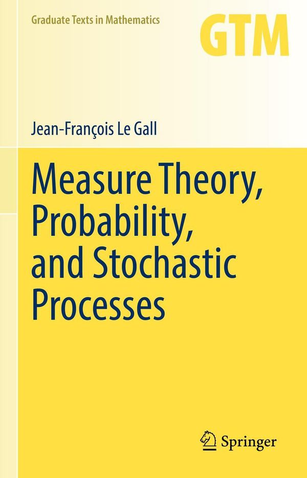 Measure Theory, Probability, and Stochastic Processes (Buch)