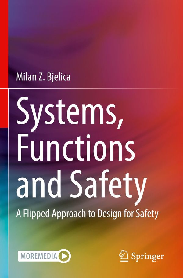 Systems, Functions and Safety - Milan Z. Bjelica (Buch)