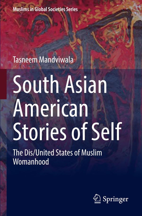 South Asian American Stories of Self - Tasneem Mandviwala (Buch)