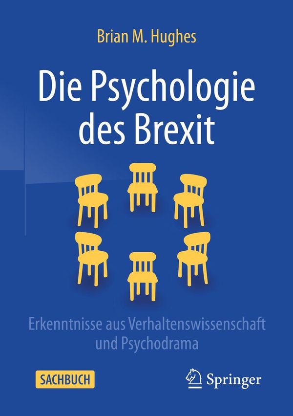 Die Psychologie des Brexit - Brian M. Hughes (Buch)