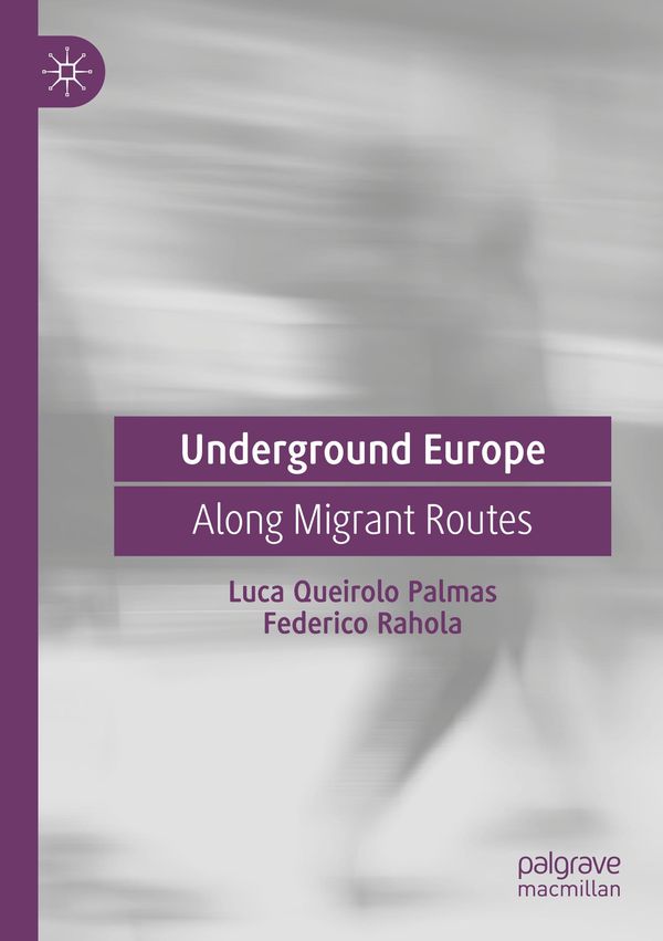 Underground Europe - Federico Rahola (Buch)
