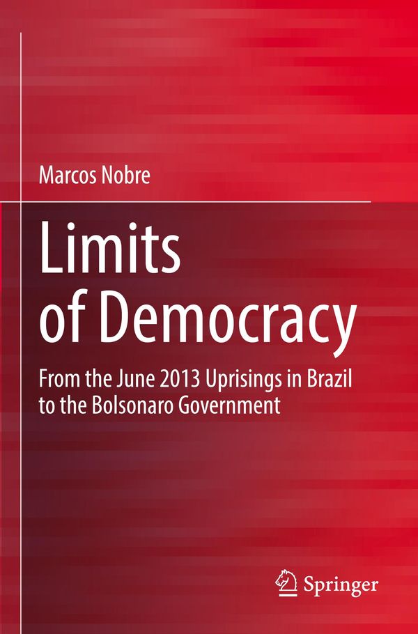 Limits of Democracy - Marcos Nobre (Buch)