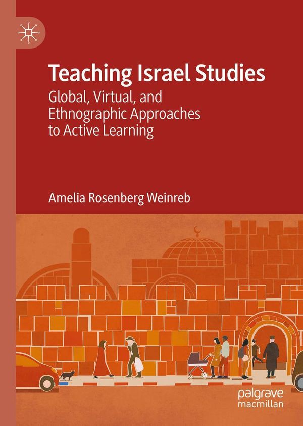 Teaching Israel Studies - Amelia Rosenberg Weinreb (Buch)