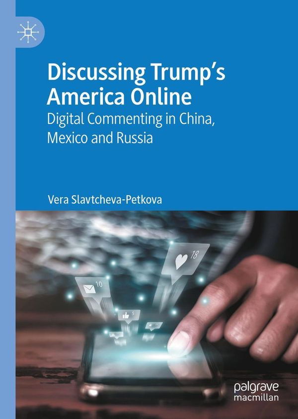 Discussing Trumps America Online - Vera Slavtcheva-Petkova (Buch)