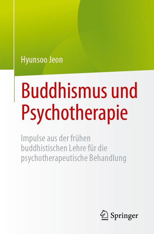 Buddhismus und Psychotherapie - Hyunsoo Jeon (Buch)