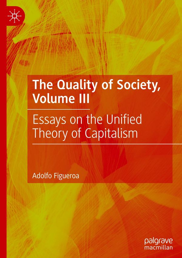 The Quality of Society, Volume III - Adolfo Figueroa (Buch)