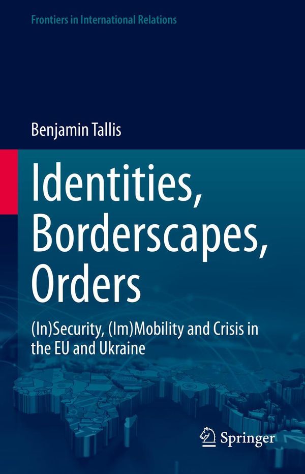 Identities, Borderscapes, Orders - Benjamin Tallis (Buch)