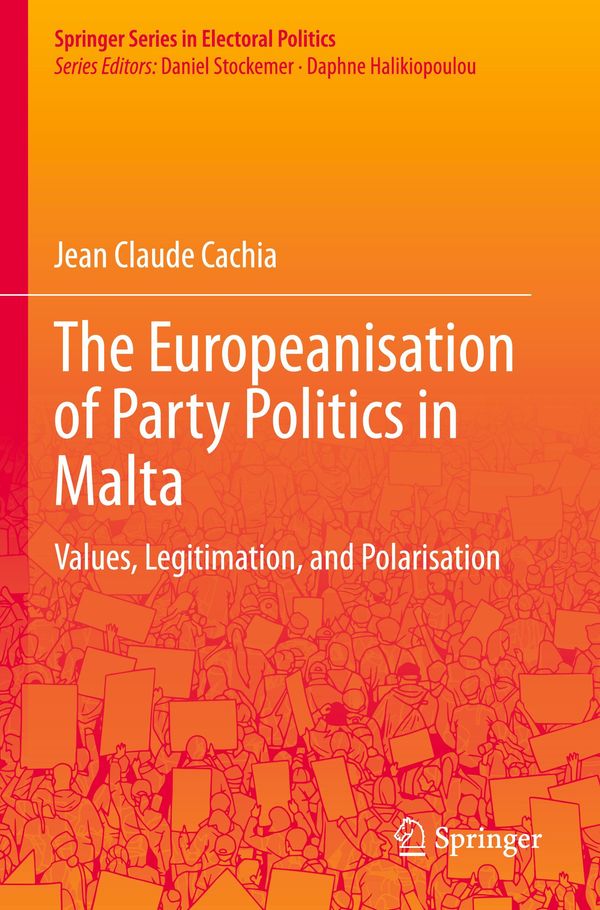 The Europeanisation of Party Politics in Malta - Jean Claude Cachia