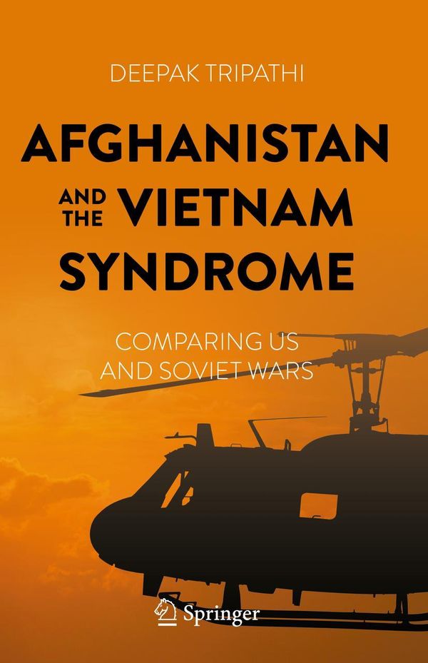 Afghanistan and the Vietnam Syndrome - Deepak Tripathi (Buch)
