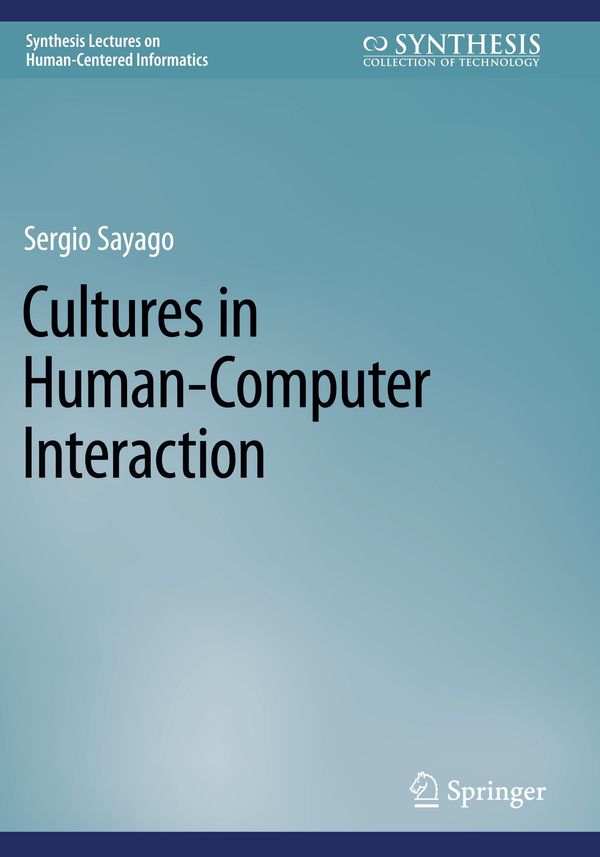Cultures in Human-Computer Interaction - Sergio Sayago (Buch)