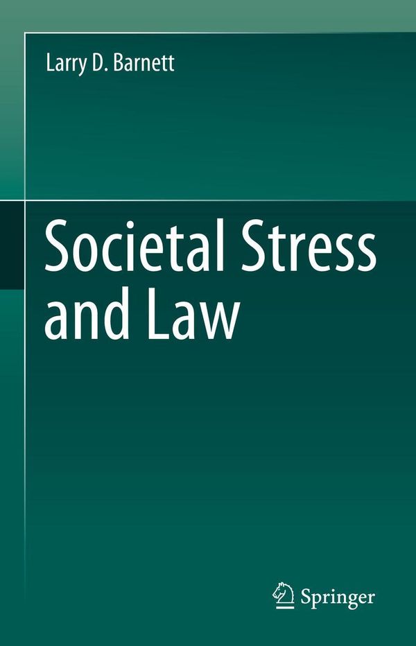 Societal Stress and Law - Larry D. Barnett (Buch)