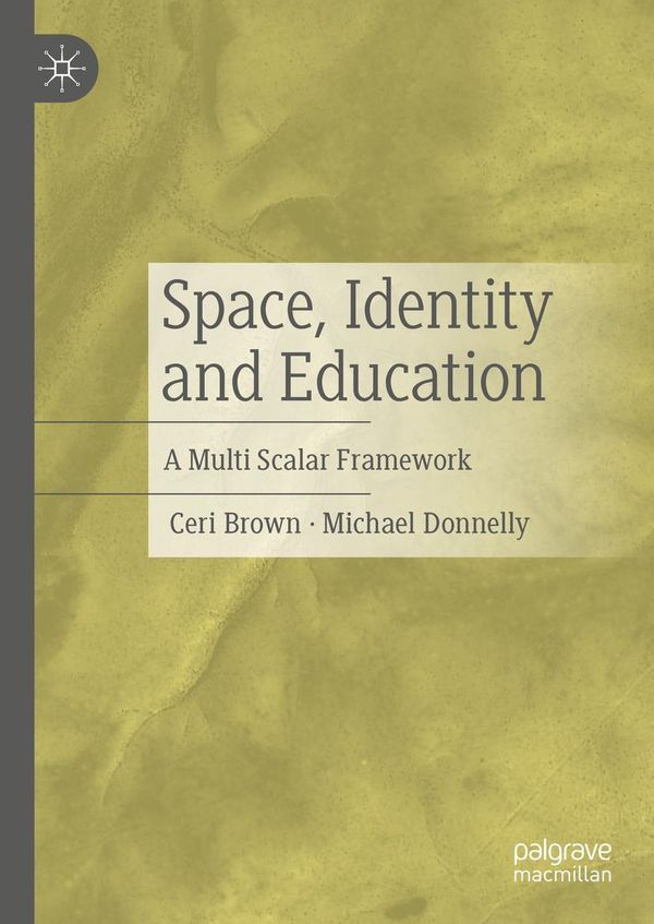 Space, Identity and Education - Michael Donnelly (Buch)