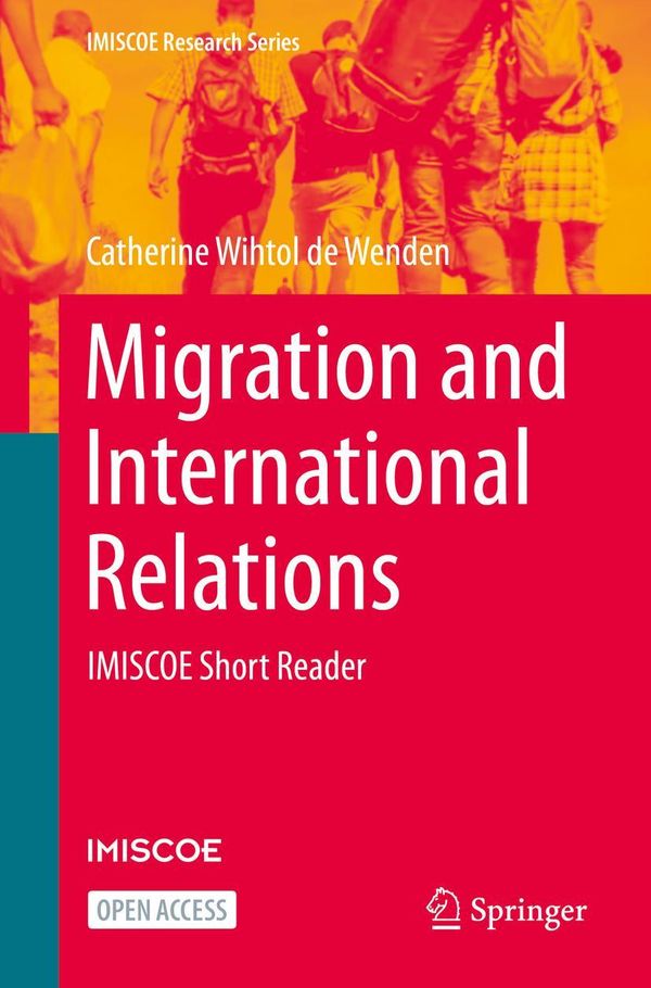 Migration and International Relations - Catherine Wihtol De Wenden