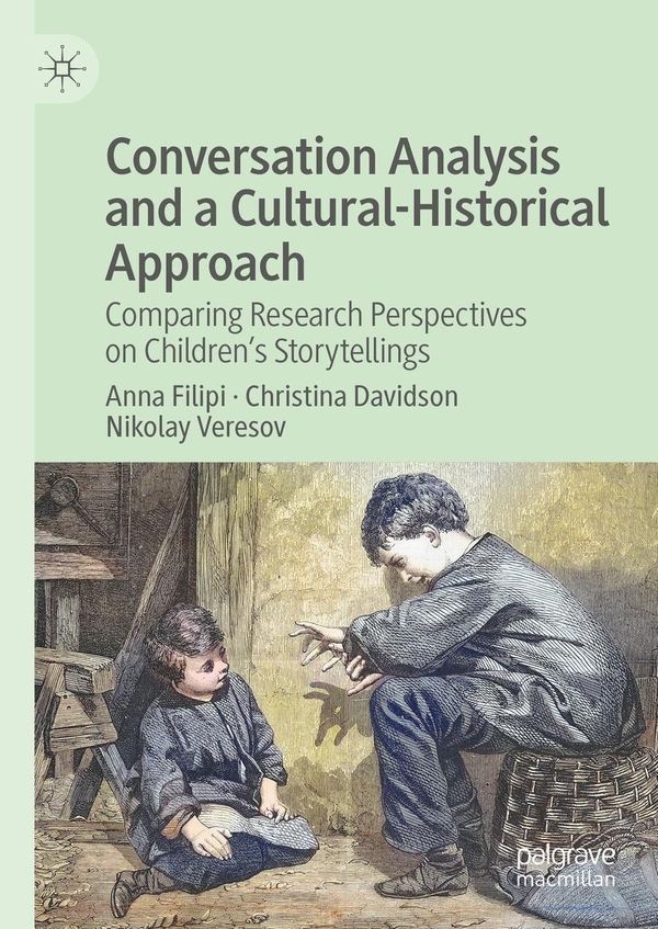 Conversation Analysis and a Cultural-Historical Approach - Anna Filipi