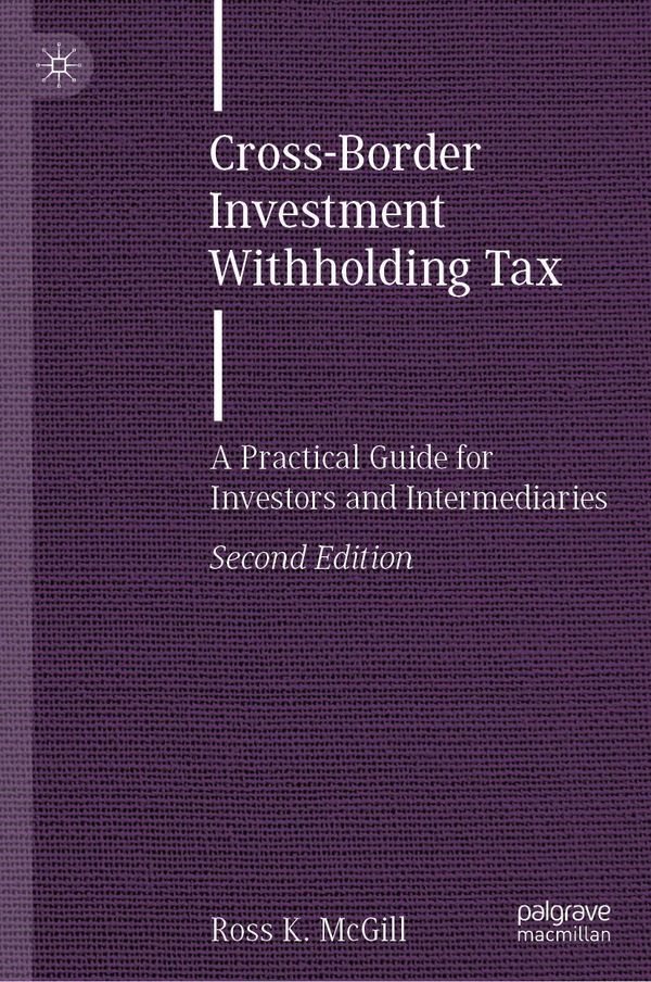 Cross-Border Investment Withholding Tax - Ross K. McGill (Buch)
