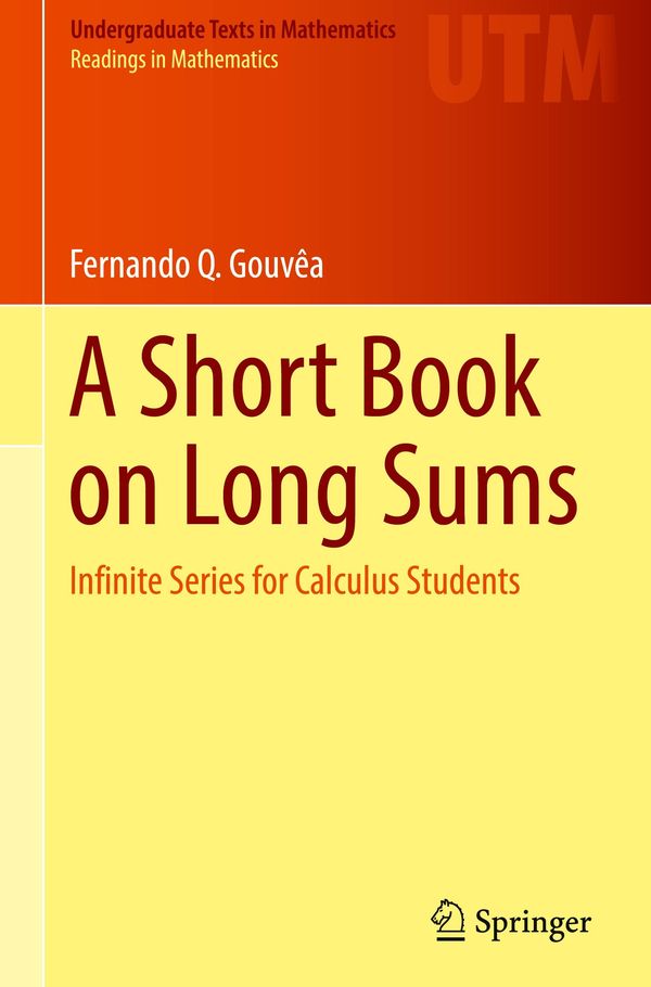 A Short Book on Long Sums - Fernando Q. Gouvêa (Buch)