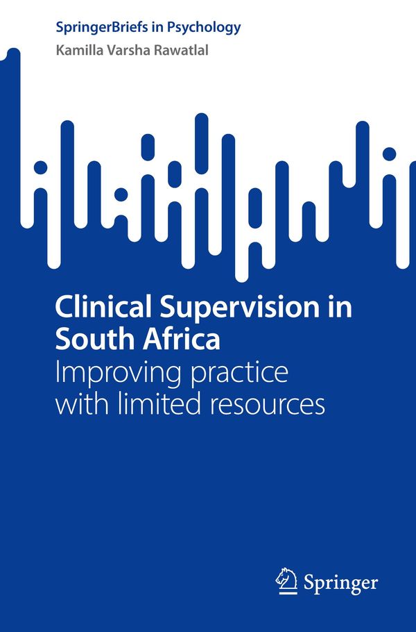 Clinical Supervision in South Africa - Kamilla Varsha Rawatlal (Buch)