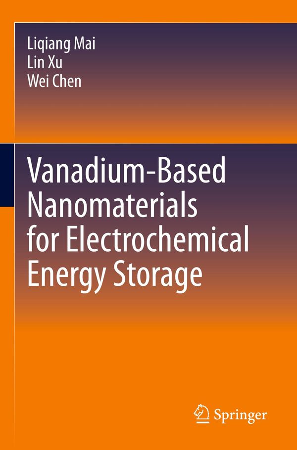 Vanadium-Based Nanomaterials for Electrochemical Energy Storage (Buch)