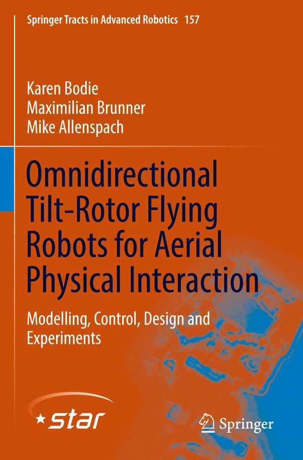 Omnidirectional Tilt-Rotor Flying Robots for Aerial Physical Intera...